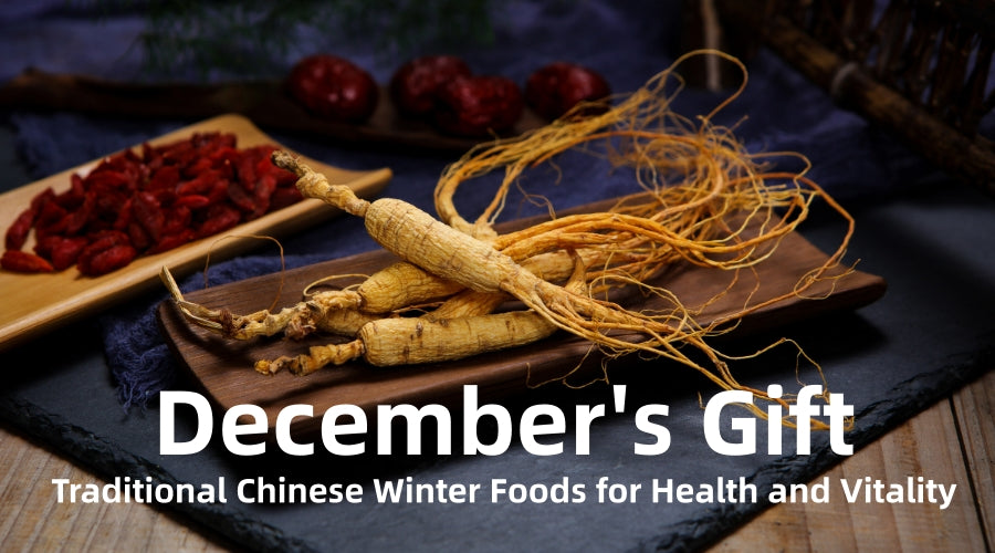 December's Gift: Traditional Chinese Winter Foods for Health and Vitality